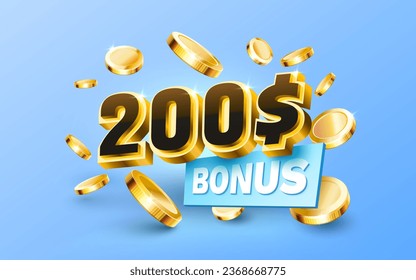 Bonus 200 coupon special voucher, Check banner special offer. Vector illustration