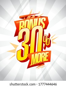 Bonus 30% more - sale vector banner design