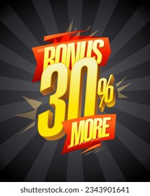 Bonus 30% more, sale web banner vector template with golden 3D style lettering
