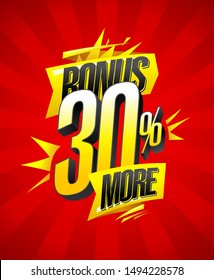 Bonus 30% more, vector sale banner design concept