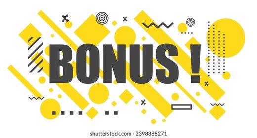 Bonus banner. Banner design  poster. Vector design illustration.