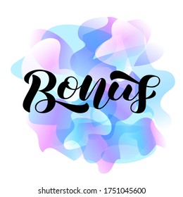 Bonus brush lettering. Word for card or poster. Vector illustration