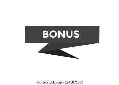Bonus button web banner templates. Vector Illustration

