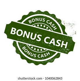 Bonus Cash Stamp