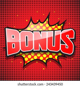 Bonus. comic speech bubble. vector illustration