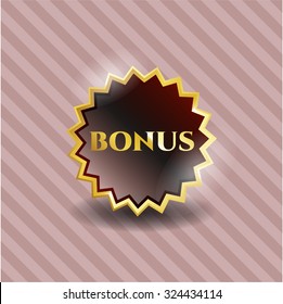 Bonus gold badge or emblem