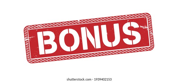 Bonus grunge rubber stamp on white, vector illustration