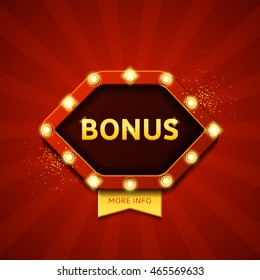 Bonus retro banners with glowing lamps. Vector illustration with shining lights in vintage style. Label for winners of poker, cards, roulette and  lottery.