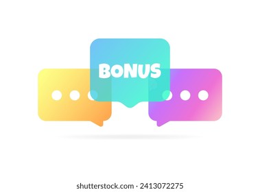 Bonus sign. Flat, color, speech bubbles, bonus icon. Vector icon