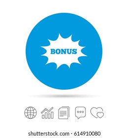 Bonus sign icon. Special offer explosion cartoon bubble symbol. Copy files, chat speech bubble and chart web icons. Vector