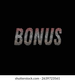 Bonus Text Word Art on Black