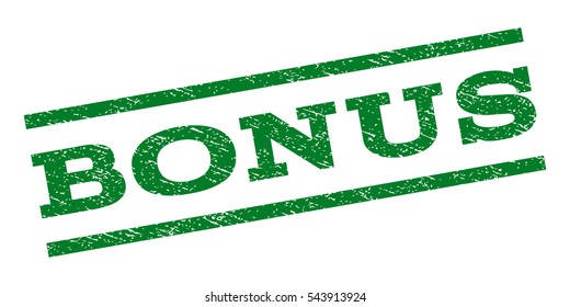 Bonus watermark stamp. Text caption between parallel lines with grunge design style. Rubber seal stamp with scratched texture. Vector green color ink imprint on a white background.