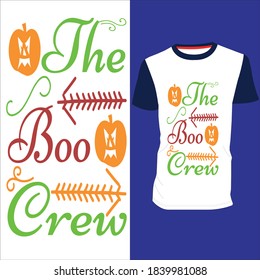 The Boo Crew Halloween New T Shirt Design