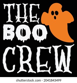 
the boo crew  halloween t-shirt design