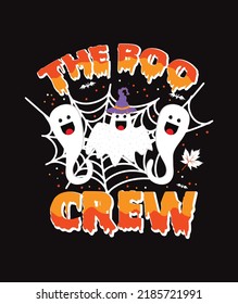 The Boo Crew, Halloween T-shirt Design Vector. 