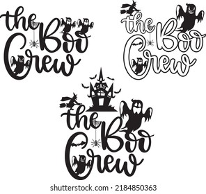The boo crew Halloween Vector File