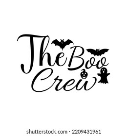 The boo crew Svg T-shirt design