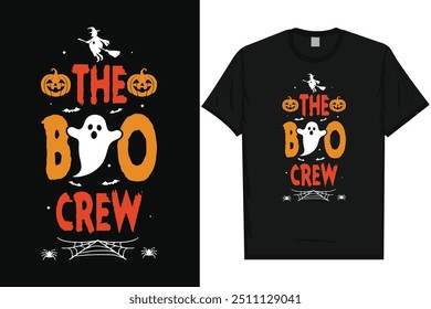 The boo crewhappy halloween day 31 October halloween night ghost scary night night witch boo typography graphics tshirt design