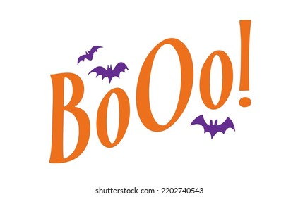 Boo! exclamation lettering. Halloween quote funny design with bats. 