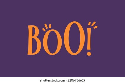 Boo! exclamation lettering. Halloween quote funny design. 