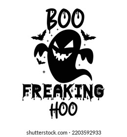 Boo freaking hoo Happy Halloween shirt print template, Pumpkin Fall Witches Halloween Costume shirt design