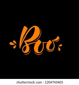 Boo- hand drawn lettering. Black, white, orange. Perfect design for greeting card, poster, banner, print invitation. Vector illustration EPS 10. 