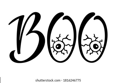 Boo lettering. Halloween sign. Text with sketch design element. Frightening symbol. Scary eyes. Black-and-white illustration. Use for printing, posters, T-shirts, textile drawing, print pattern