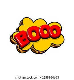 Boo scare halloween comic text sound effects pop art style. Vector speech bubble word and short phrase cartoon expression illustration. Comics book colored background template.