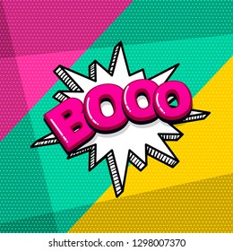 Boo scare halloween comic text sound effects pop art style. Vector speech bubble word and short phrase cartoon expression illustration. Comics book colored background template.