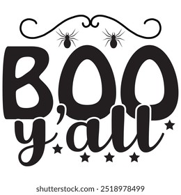 boo y’all t shirt design, vector file