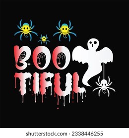 Boo tiful 6 t-shirt design. Here You Can find and Buy t-Shirt Design. Digital Files for yourself, friends and family, or anyone who supports your Special Day and Occasions.