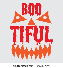 Boo tiful, Happy Halloween, SVG lettering design