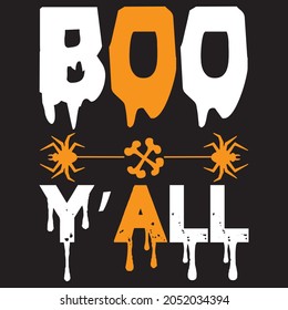 Boo Y’all, t-shirt design vector file.