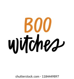 Boo witches hand lettered phrases