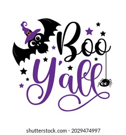 Boo Y'all - Cute bat in witch hat, and with spider. Halloween decor. Good for Child fashion, poster, card, label party card, and other gifts design.