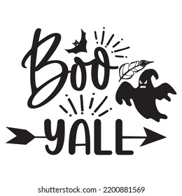 Boo yall Happy Halloween shirt print template, Pumpkin Fall Witches Halloween Costume shirt design