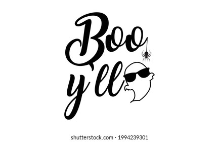 Boo Y'all with Sunglass - Halloween Vector and Clip Art