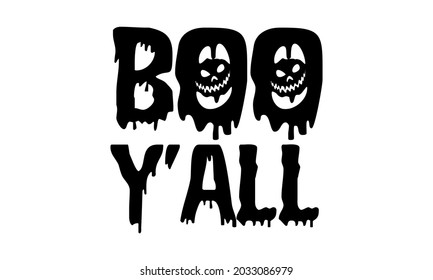 Boo Y'all SVG Trick or Treat Halloween Vector and Clip Art