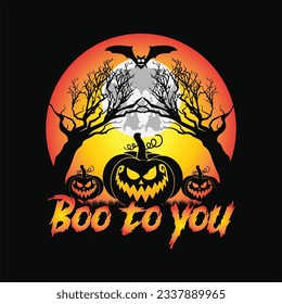 Boo to you 10 t-shirt design. Here You Can find and Buy t-Shirt Design. Digital Files for yourself, friends and family, or anyone who supports your Special Day and Occasions.