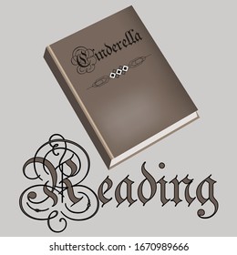 El libro es sobre Cenicienta. Empieza a leer.