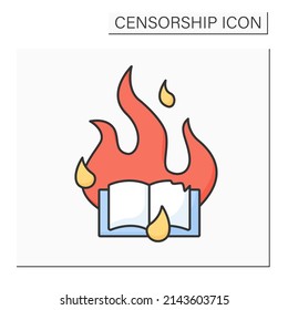 Book burning color icon. Deliberate destruction of written materials. Censure due to cultural, religious, or political opposition.Censorship concept. Isolated vector illustration