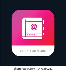 Book, Business, Contact, Contacts, Internet, Phone, Telephone Mobile App Button. Android and IOS Glyph Version