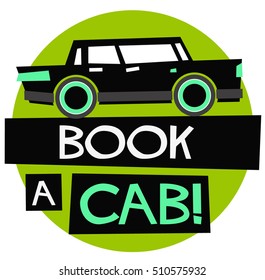 Book A Cab With Text Box and Phone Number Details (Flat Style Vector Illustration Poster Design)