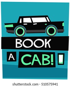 Book A Cab With Text Box and Phone Number Details (Flat Style Vector Illustration Poster Design)