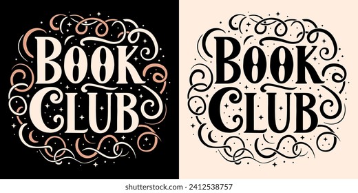 Evento de lector romántico de fantasía romántica de flechas redondeadas del club de libros. La academia oscura hechiza la estética de libros románticos de magia celestial. Logo de texto grabable vector para el diseño y los accesorios de la camisa escuadrada de lectura.