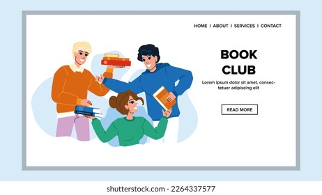 book club vector. knowledge study, library education, group read, literature leisure book club web flat cartoon illustration