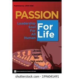 Book cover or billboard concept and also suitable for banners and the like with a passion theme with a simple concept design