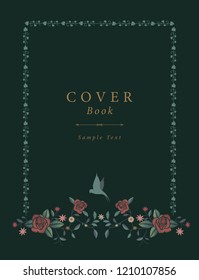Book cover with decorative embroidery frame in vintage style vector with ornamental elements: vine leaf, grapes and bird