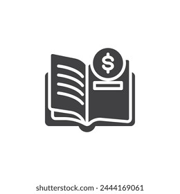 Book with a dollar money vector icon. filled flat sign for mobile concept and web design. Education Fund glyph icon. Symbol, logo illustration. Vector graphics