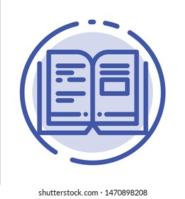 Book, Education, Knowledge, Text Blue Dotted Line Line Icon. Vector Icon Template background